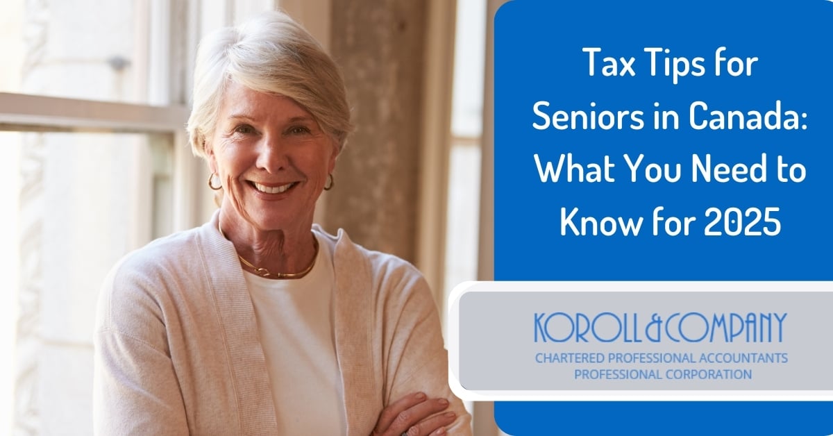 Tax Tips for Seniors in Canada: What You Need to Know for 2025